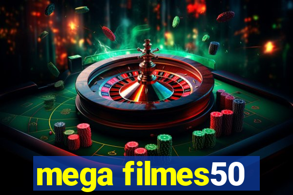 mega filmes50